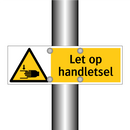 Let op handletsel