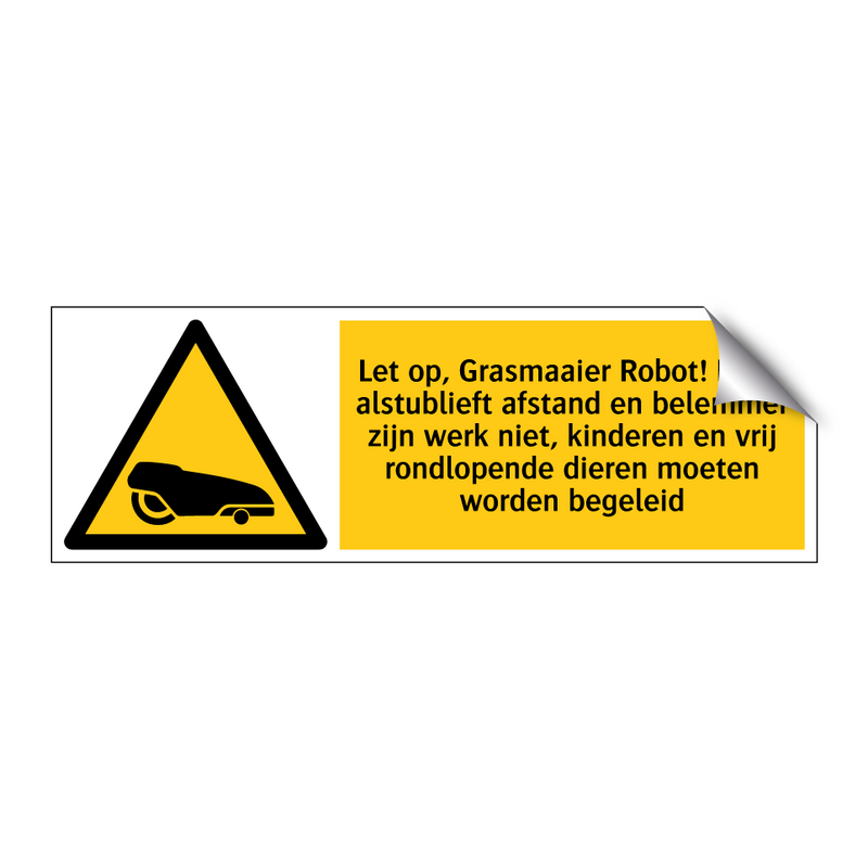 Let op, Grasmaaier Robot! Houd alstublieft afstand en belemmer zijn werk niet, kinderen en vrij rondlopende dieren moeten worden begeleid