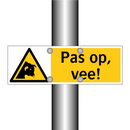 Pas op, vee!