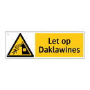 Let op Daklawines