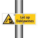 Let op Daklawines