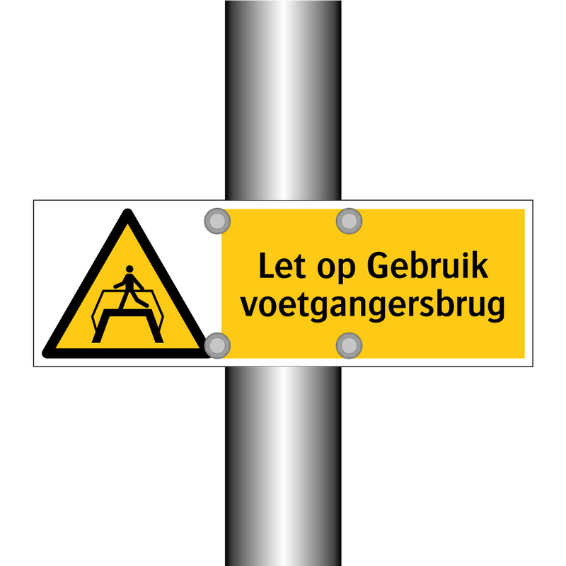 Let op Gebruik voetgangersbrug