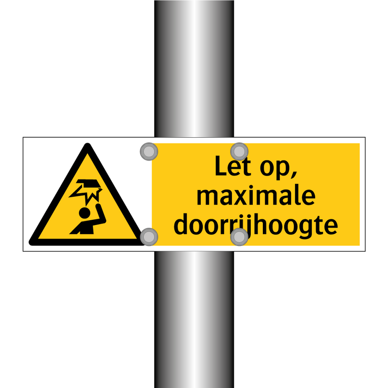 Let op, maximale doorrijhoogte