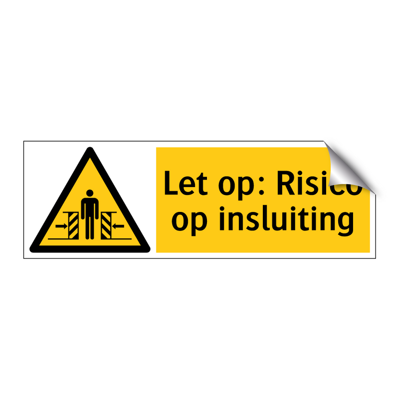 Let op: Risico op insluiting