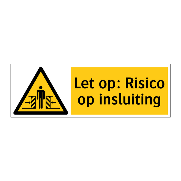 Let op: Risico op insluiting