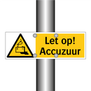 Let op! Accuzuur