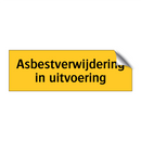 Asbestverwijdering in uitvoering & Asbestverwijdering in uitvoering