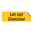 Let op! Zoutzuur & Let op! Zoutzuur & Let op! Zoutzuur & Let op! Zoutzuur