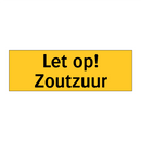 Let op! Zoutzuur & Let op! Zoutzuur & Let op! Zoutzuur & Let op! Zoutzuur & Let op! Zoutzuur