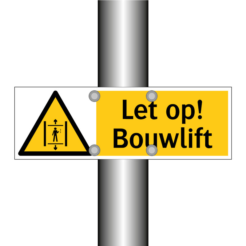 Let op! Bouwlift