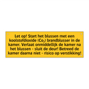 Let op! Start het blussen met een koolstofdioxide /.../