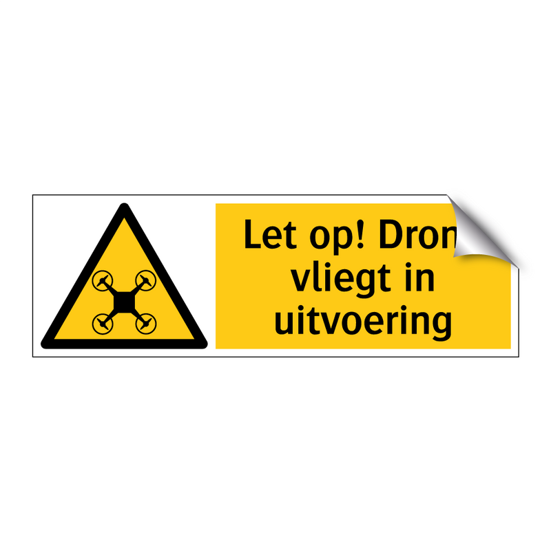 Let op! Drone vliegt in uitvoering