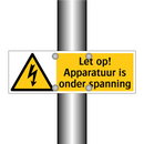 Let op! Apparatuur is onder spanning