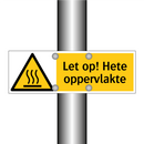 Let op! Hete oppervlakte