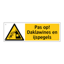 Pas op! Daklawines en ijspegels