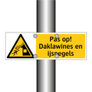 Pas op! Daklawines en ijspegels
