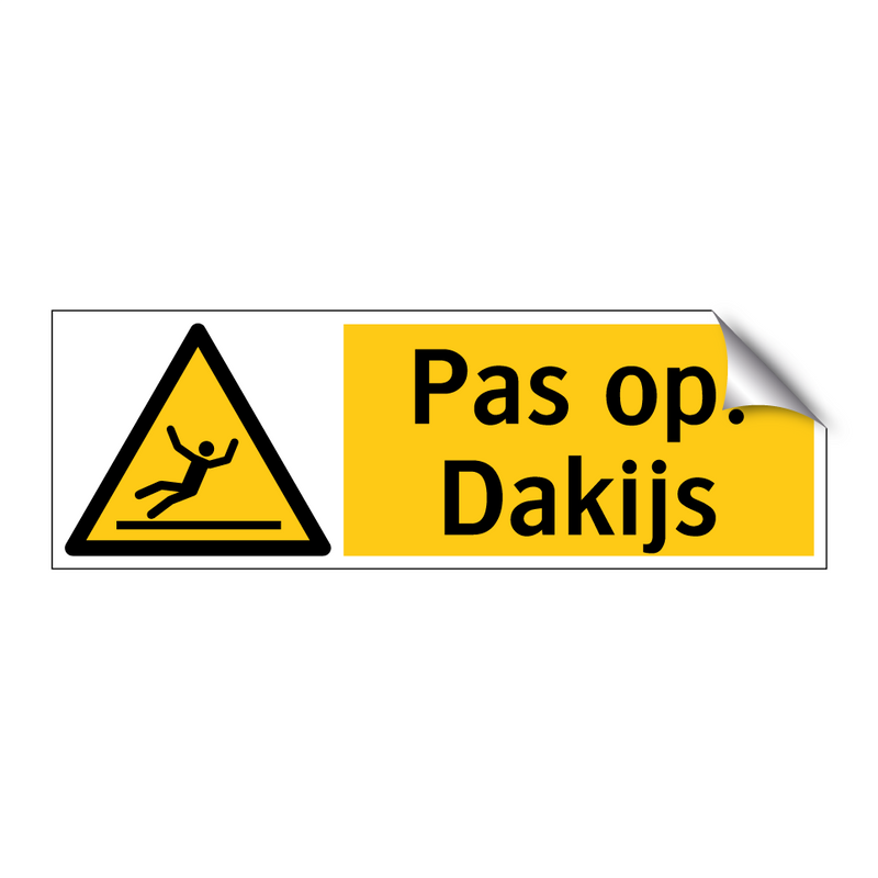 Pas op! Dakijs