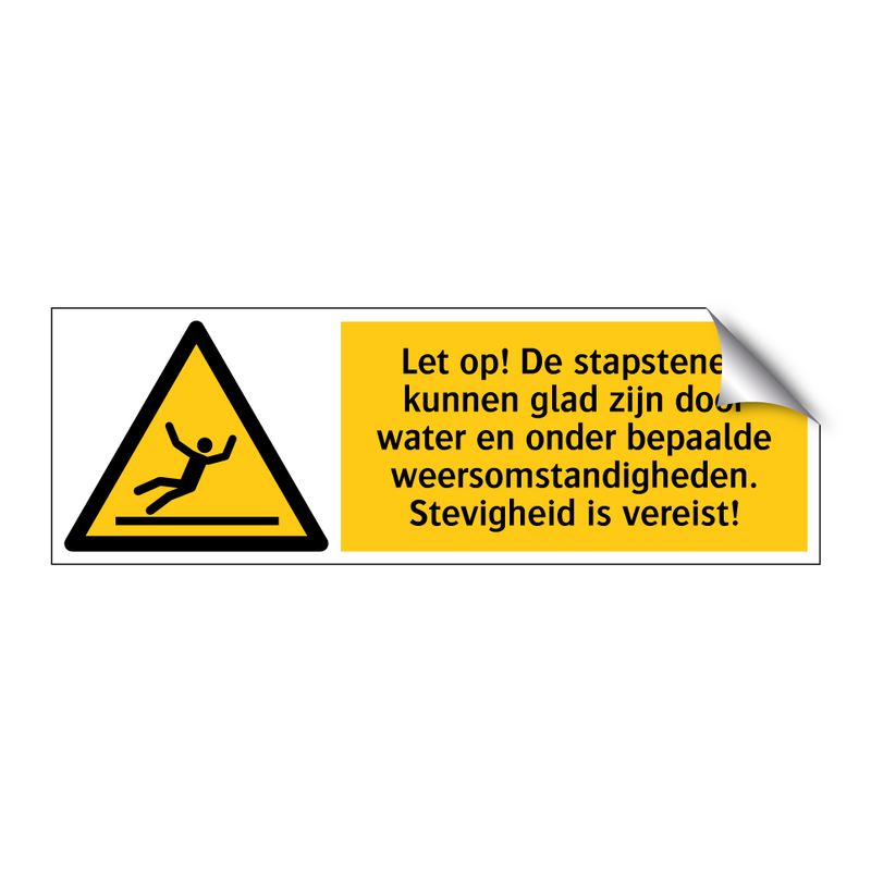 Let op! De stapstenen kunnen glad zijn door water en onder bepaalde weersomstandigheden. Stevigheid is vereist!