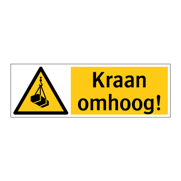 Kraan omhoog!
