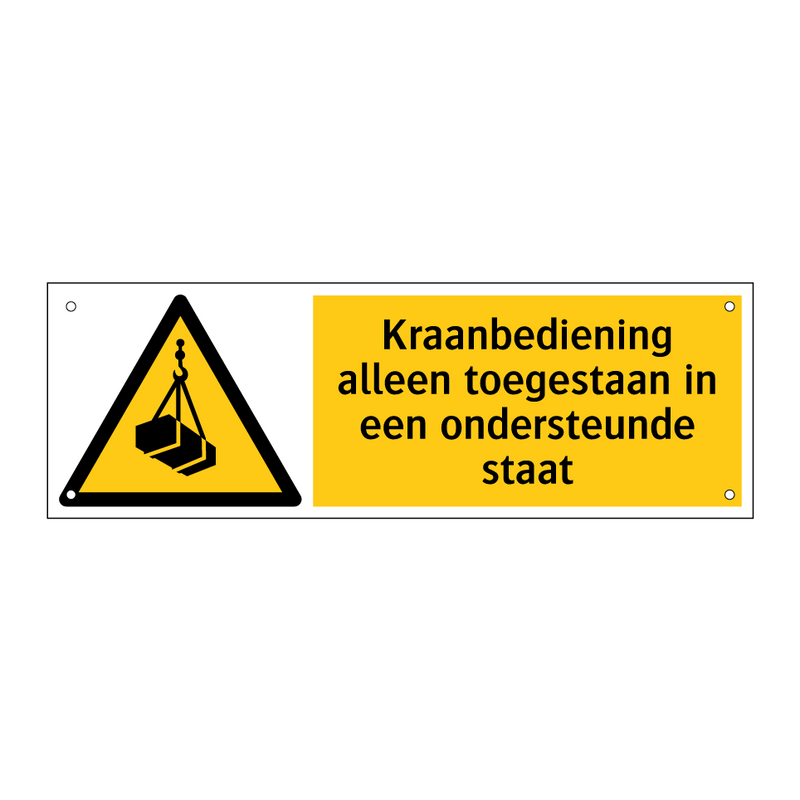 Kraanbediening alleen toegestaan in een ondersteunde staat