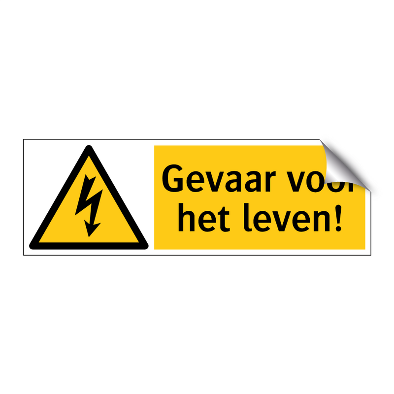 Gevaar voor het leven!