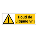Houd de uitgang vrij