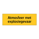 Atmosfeer met explosiegevaar & Atmosfeer met explosiegevaar & Atmosfeer met explosiegevaar