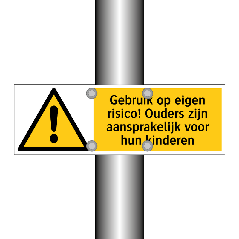 Gebruik op eigen risico! Ouders zijn aansprakelijk voor hun kinderen