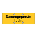 Samengeperste lucht & Samengeperste lucht & Samengeperste lucht