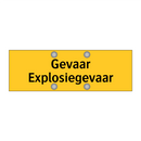 Gevaar Explosiegevaar & Gevaar Explosiegevaar & Gevaar Explosiegevaar