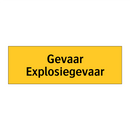 Gevaar Explosiegevaar & Gevaar Explosiegevaar & Gevaar Explosiegevaar & Gevaar Explosiegevaar