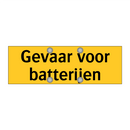 Gevaar voor batterijen & Gevaar voor batterijen & Gevaar voor batterijen