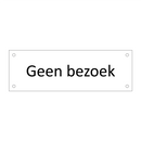 Geen bezoek & Geen bezoek & Geen bezoek