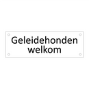 Geleidehonden welkom & Geleidehonden welkom & Geleidehonden welkom