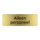 Alleen personeel & Alleen personeel & Alleen personeel