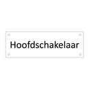 Hoofdschakelaar & Hoofdschakelaar & Hoofdschakelaar