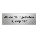 Als de deur gesloten is, klop dan & Als de deur gesloten is, klop dan