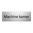 Machine kamer & Machine kamer & Machine kamer