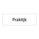 Praktijk & Praktijk & Praktijk & Praktijk & Praktijk & Praktijk
