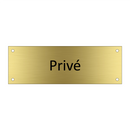 Privé & Privé & Privé