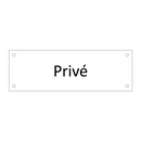 Privé & Privé & Privé