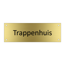 Trappenhuis & Trappenhuis & Trappenhuis