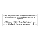 Alle voorwerpen die in deze garderobe worden /…/