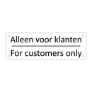 Alleen voor klanten - For customers only & Alleen voor klanten - For customers only