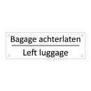 Bagage achterlaten - Left luggage & Bagage achterlaten - Left luggage