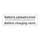 Batterij oplaadruimte - Battery charging room & Batterij oplaadruimte - Battery charging room