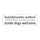 Geleidehonden welkom - Guide dogs welcome & Geleidehonden welkom - Guide dogs welcome
