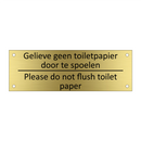 Gelieve geen toiletpapier door te spoelen /…/ & Gelieve geen toiletpapier door te spoelen /…/