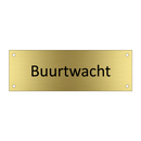 Buurtwacht & Buurtwacht & Buurtwacht