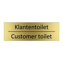 Klantentoilet - Customer toilet & Klantentoilet - Customer toilet & Klantentoilet - Customer toilet